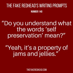 TFR's Writing Prompt 140