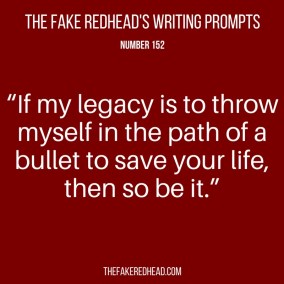 TFR's Writing Prompt 152