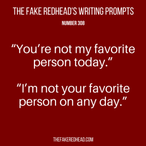 TFR's Writing Prompt 308
