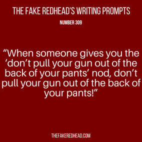 TFR's Writing Prompt 309
