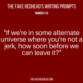 TFR's Writing Prompt 310