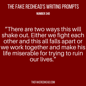 TFR's Writing Prompt 340