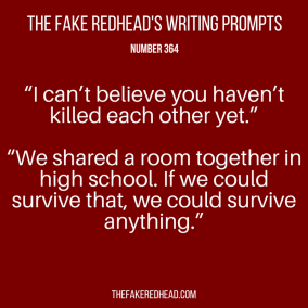 TFR's Writing Prompt 364