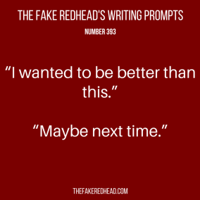 TFR's Writing Prompt 393